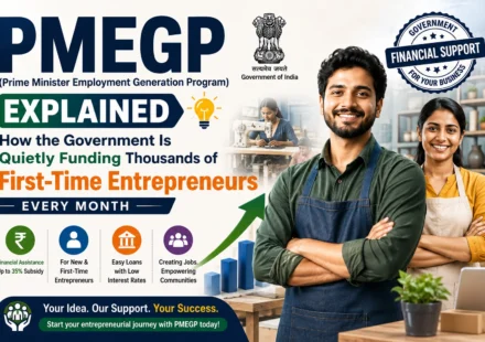 PMEGP(Prime Minister Employment Generation Program)