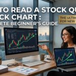 How to Read Stock Quote and Stock Chart
