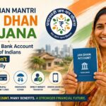 Pradhan Mantri Jan Dhan Yojana