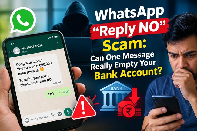 WhatsApp “Reply NO” Scam Alert